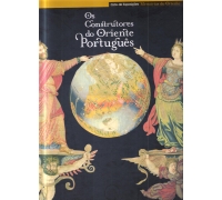 OS CONSTRUTORES DO ORIENTE PORTUGUÊS